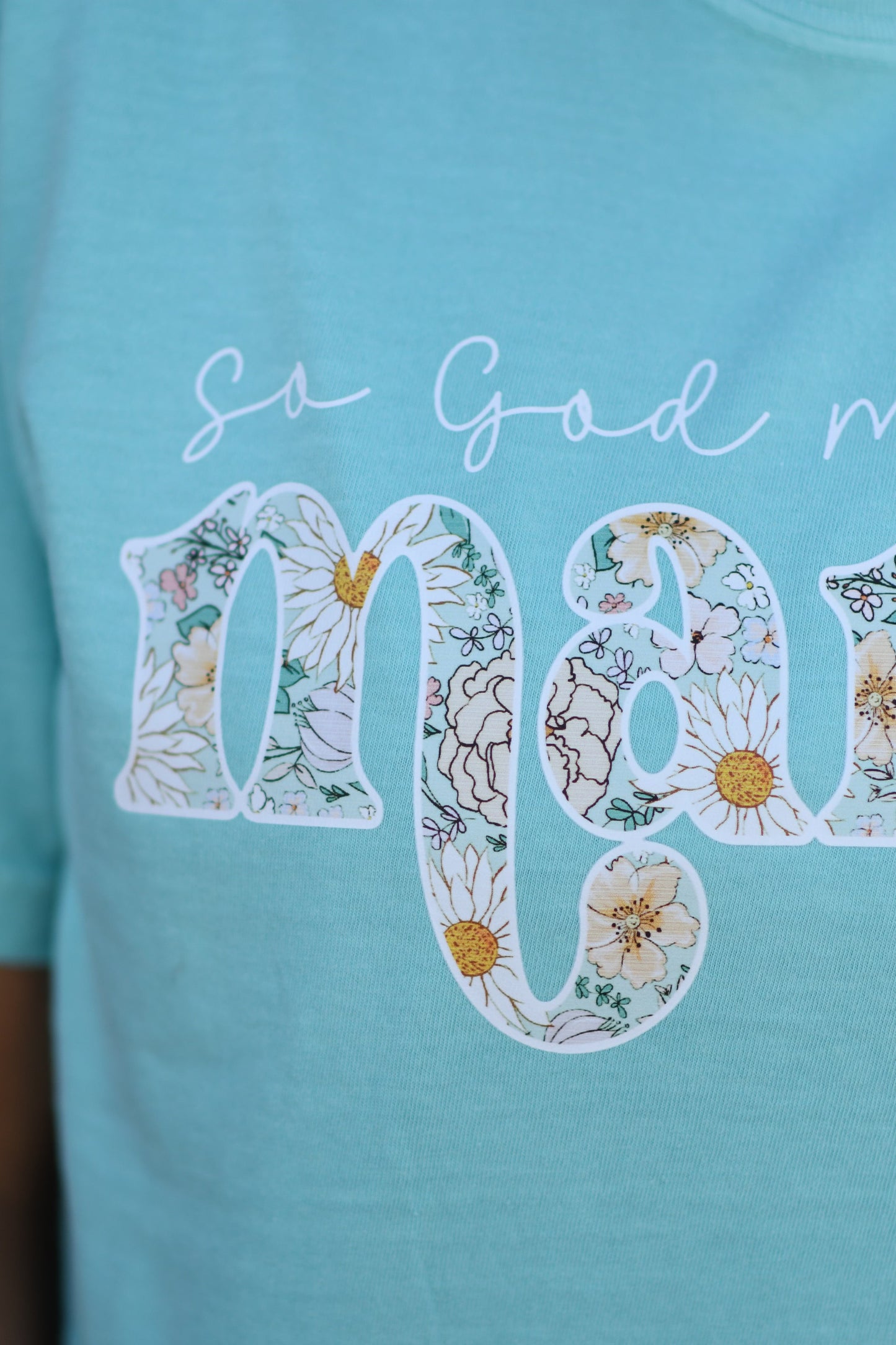 So God Made a Mama Tee