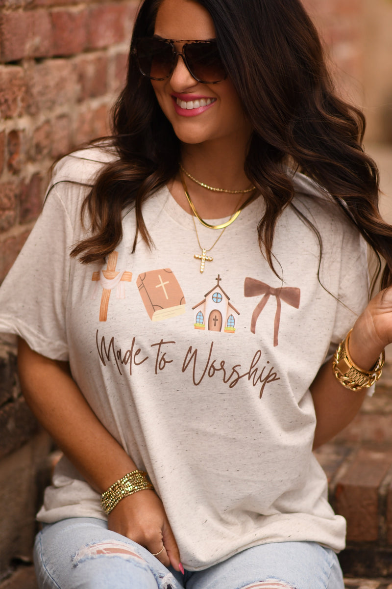 Made to Worship Tee