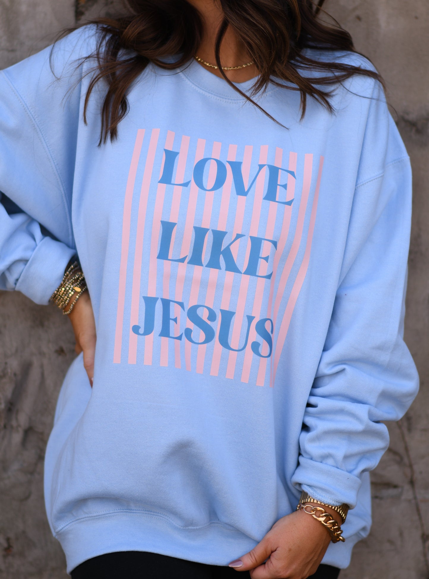 Love Like Jesus Stripes Sweatshirt / Tee