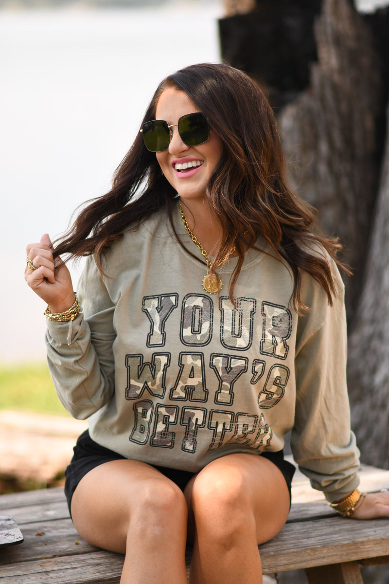 Your Ways Better Tee / Long Sleeve