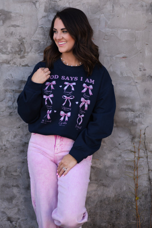 God Says I Am Sweatshirt- Adult and Youth